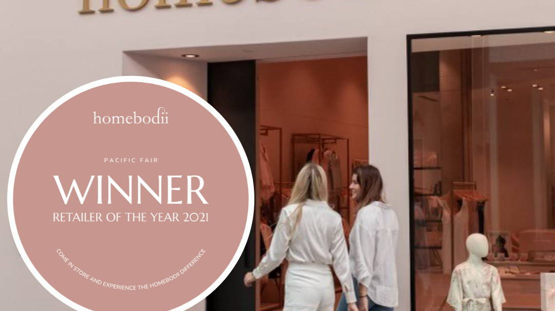 Homebodii Pacific Fair Retailer of the year
